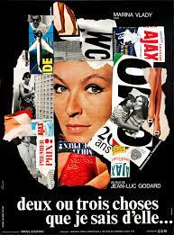 Dos o tres cosas que yo sé de ella (1967) Director: Jean-Luc Godard